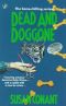 [A Dog Lover's Mystery 02] • Dead and Doggone